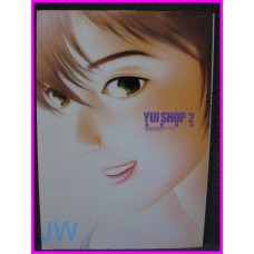 YUI SHOP 2 Manga Illustration ArtBook ORIGINAL JAPAN recent art book adult hentai